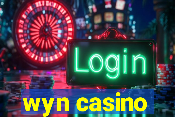 wyn casino